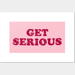 Get Serious - Retro - Pink Posters and Art